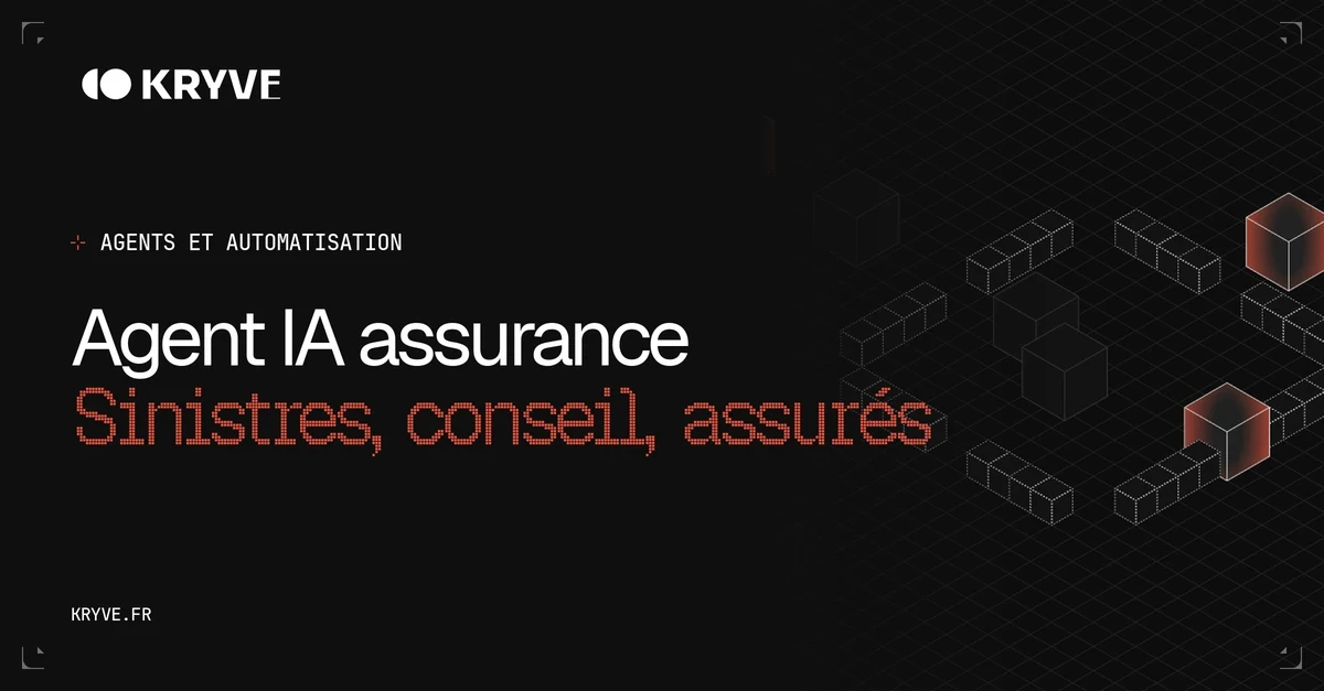 Agent IA assurance, sinistres, conseil et relation client en 2026 : couverture Kryve, catégorie Agents et automatisation