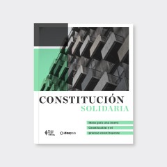 Portada de Constitución solidaria, libro de IdeaPaís, con una foto de balcones de un edificio en blanco y negro y el título del libro en verde y negro. 