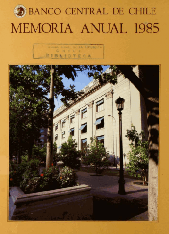 Banco Central de Chile. Memoria Anual 1985