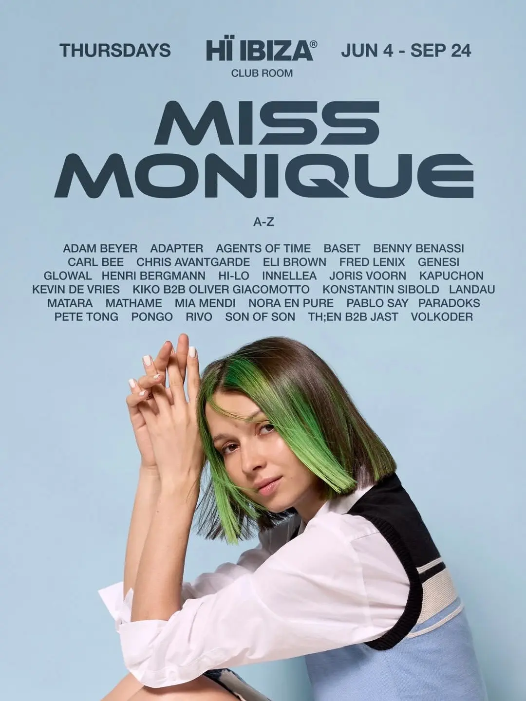 Miss Monique Hï Ibiza 20216 Club Room residency 2026 Full lineup poster