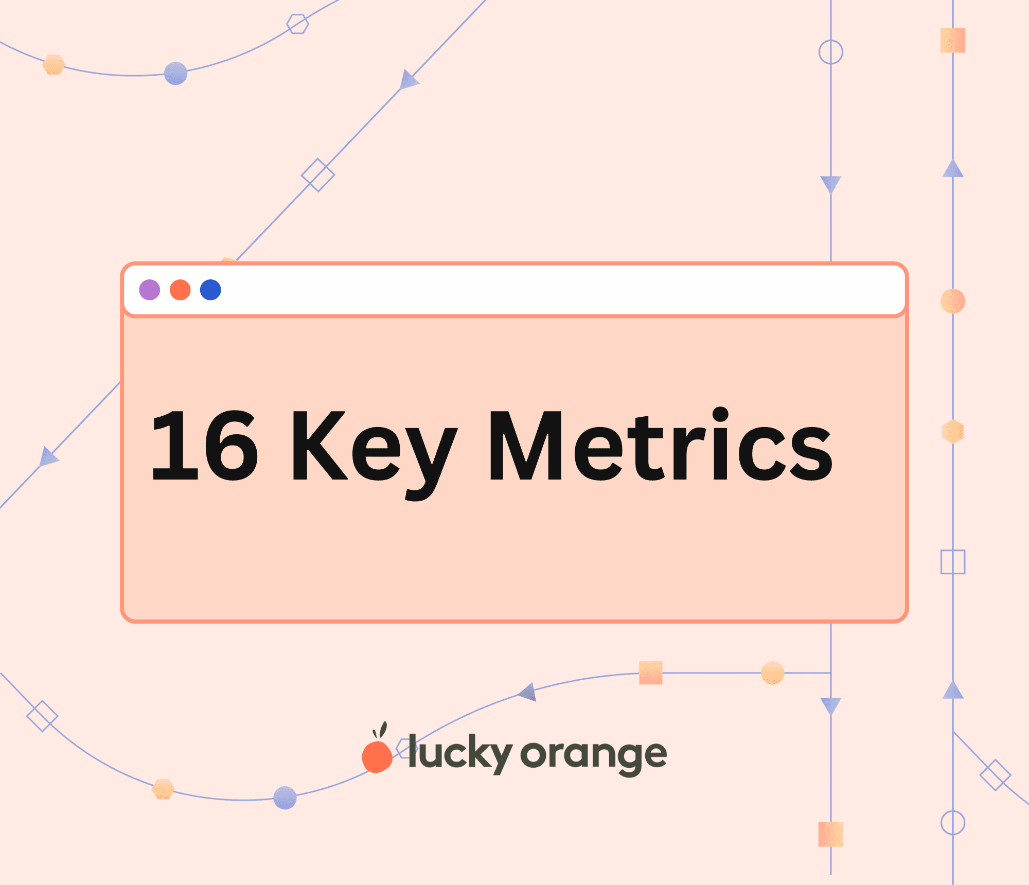 16 Key Website Metrics to Track