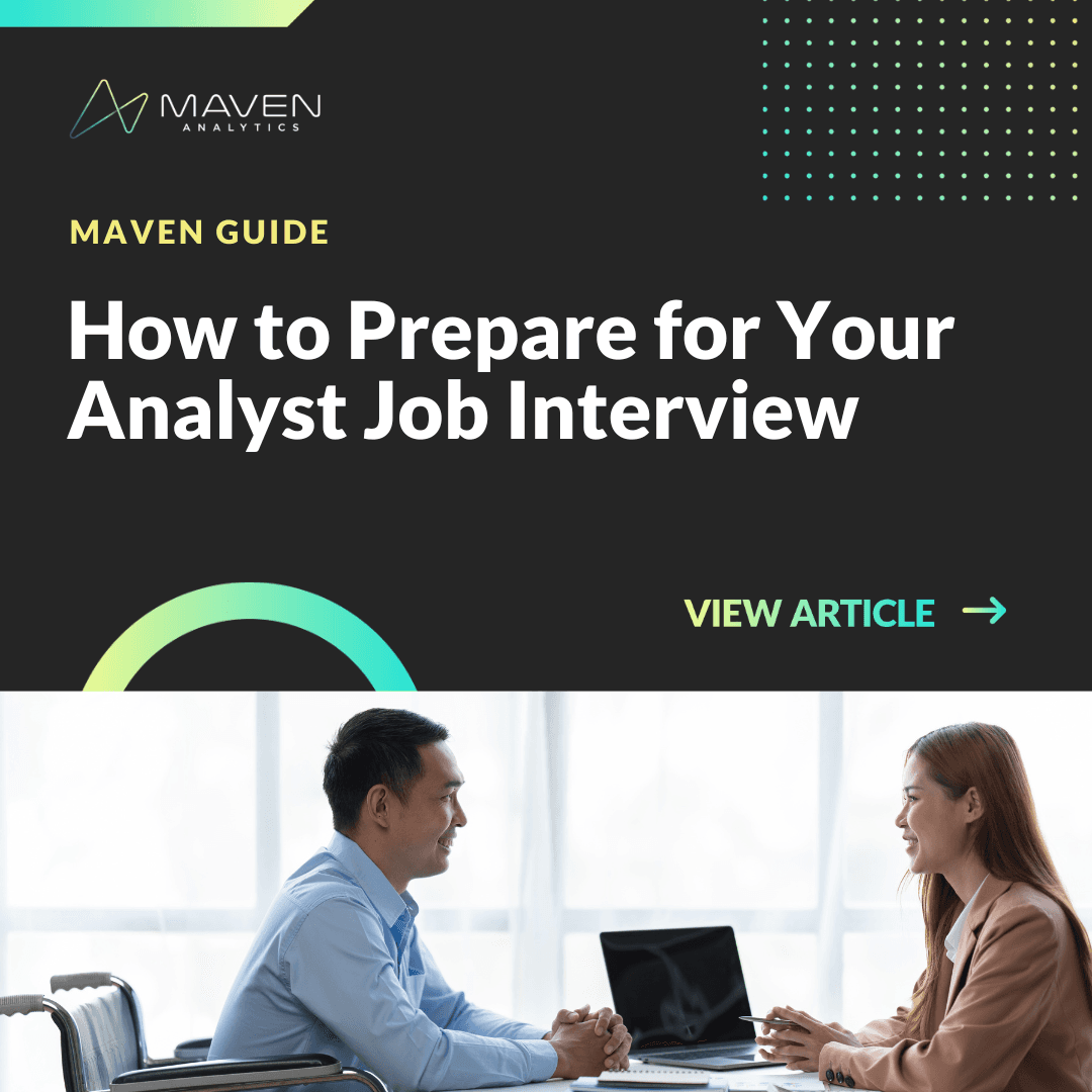 Analyst Interview Guide: Tips to Help You Prepare for the Practical ...