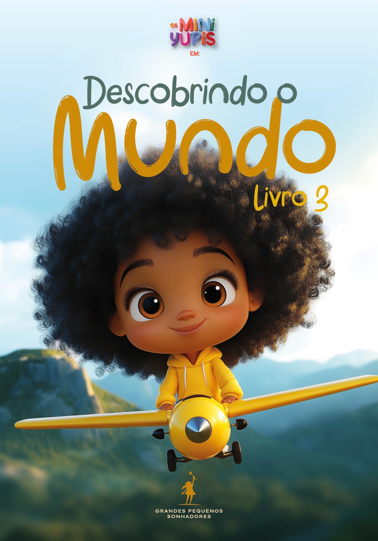 Ilustração de uma menina com cabelos volumosos e cacheados, sorrindo enquanto pilota um avião amarelo em um céu claro com montanhas ao fundo. O título diz: 'Descobrindo o Mundo - Livro 3'.