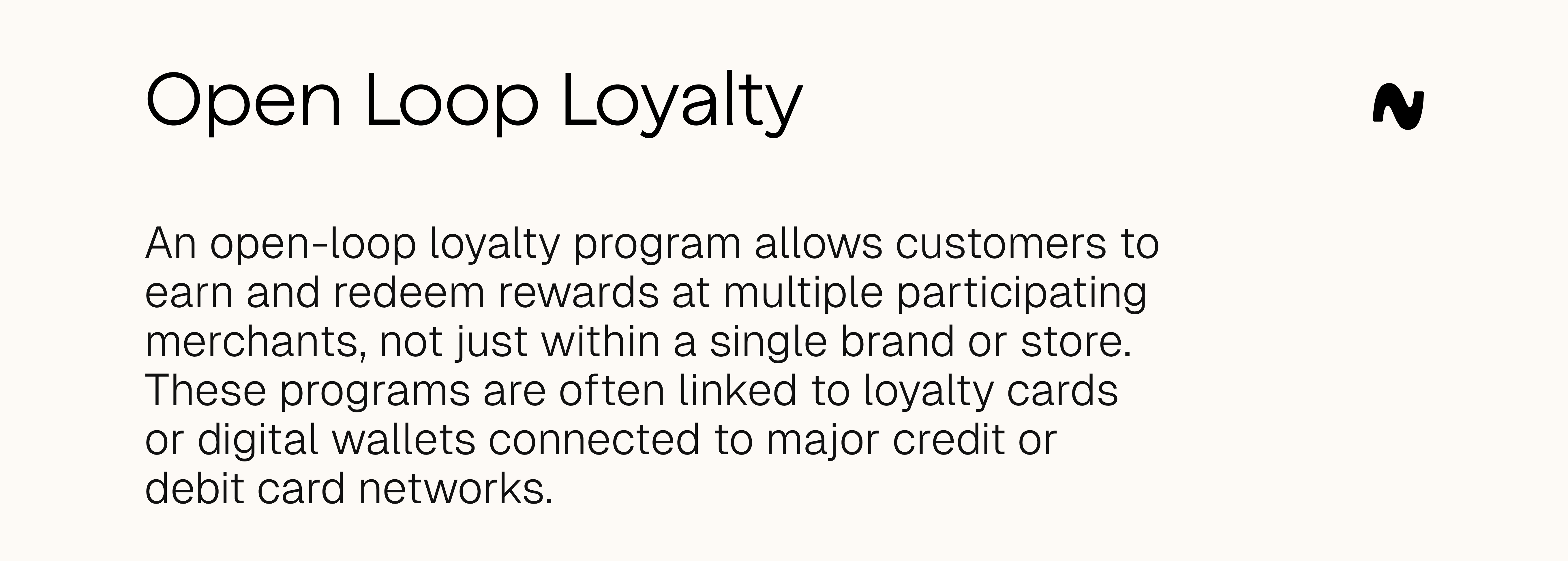 open loop loyalty definition
