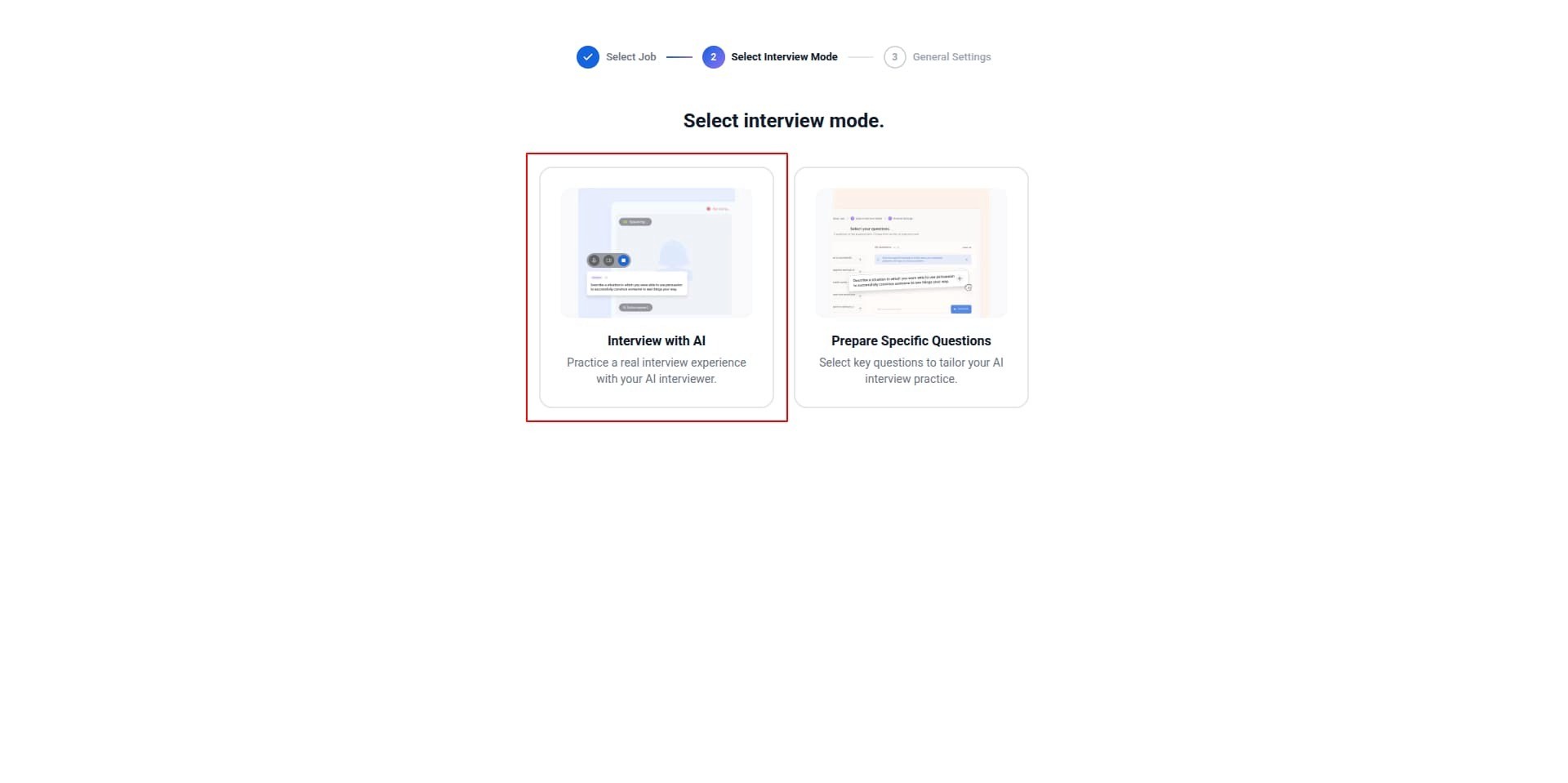 Choose interview mode