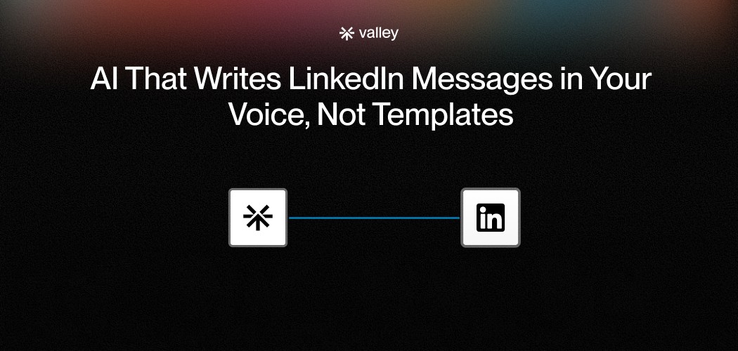AI That Writes LinkedIn Messages in Your Voice, Not Templates