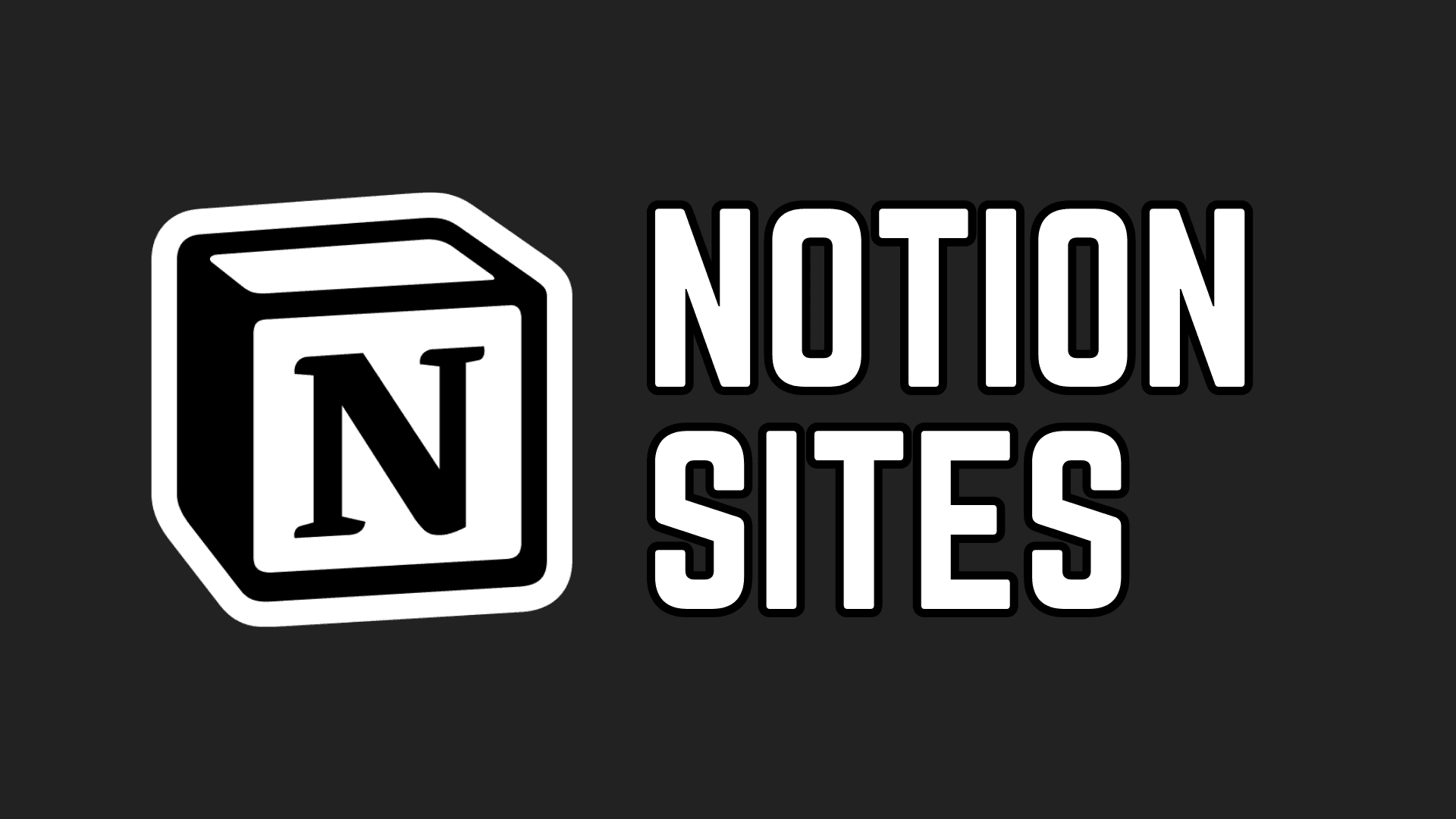 Notion Sites - A Comprehensive Guide (2024)!