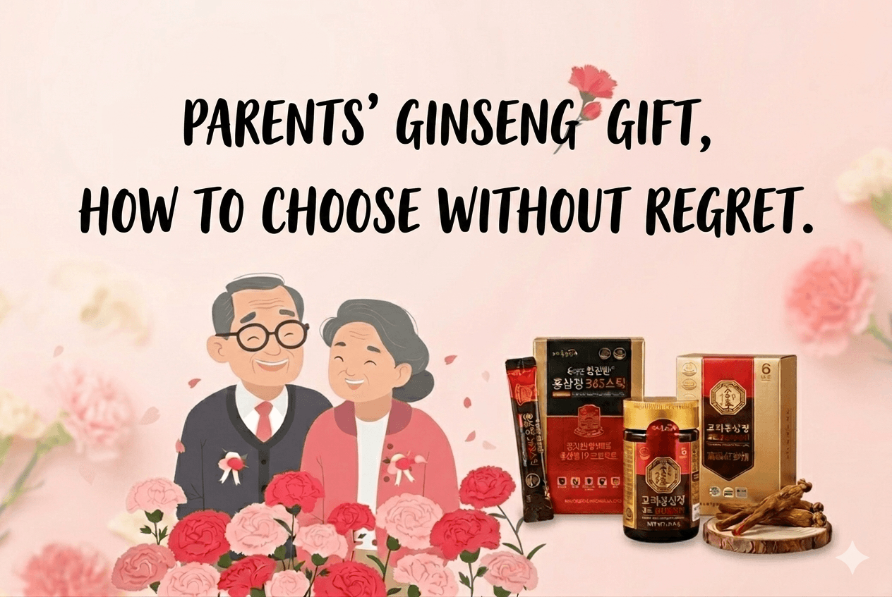Parents' Day Red Ginseng Gift Guide — 5 Things to Check Before You Buy