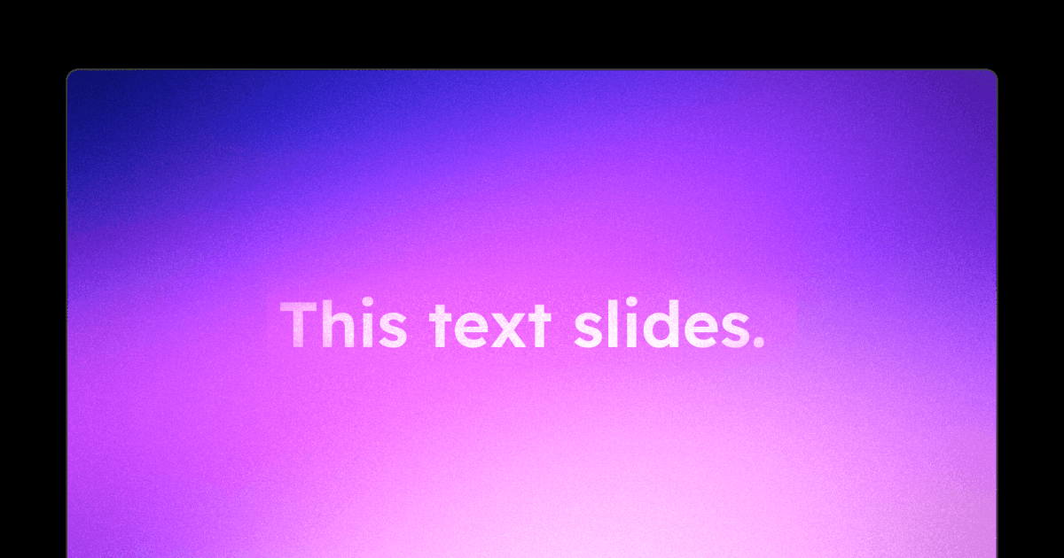 Text Slide by Framer University