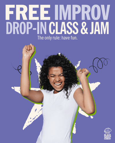 Promotional image for a free drop-in class and jam, over a photo of improv performers joyfully participating in a free drop-in class and jam session, showcasing their creativity at Black Sheep Comedy in Carrboro and Chapel Hill, NC.