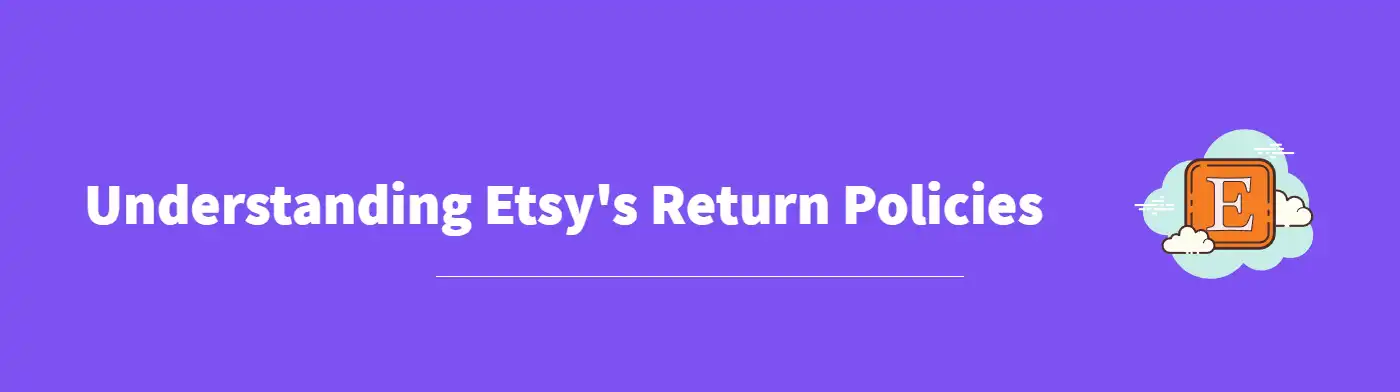 Etsy Return Policy