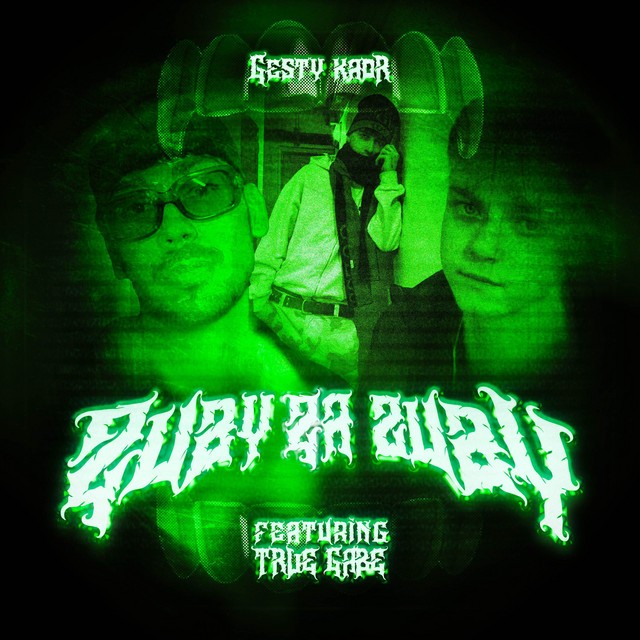 Cover singlu Zuby za zuby od DJ Kadr, Gesty