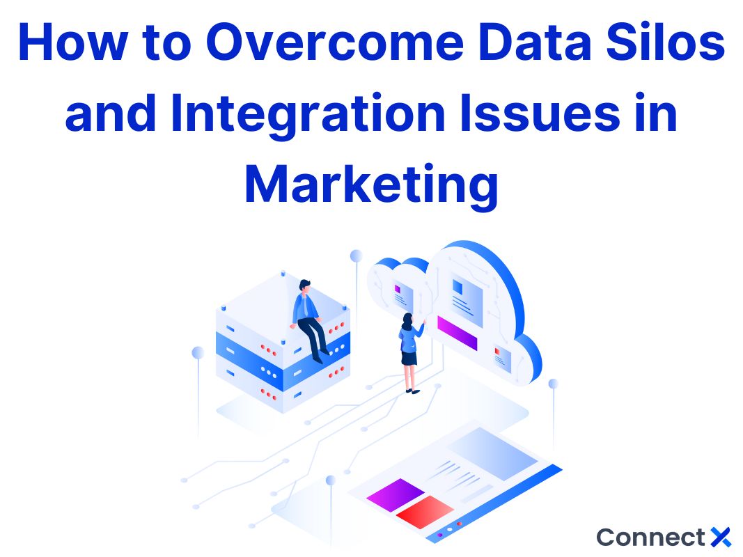 วิธีเอาชนะ-data-silos-และเสริมประสิทธิภาพแคมเปญทางการตลาด