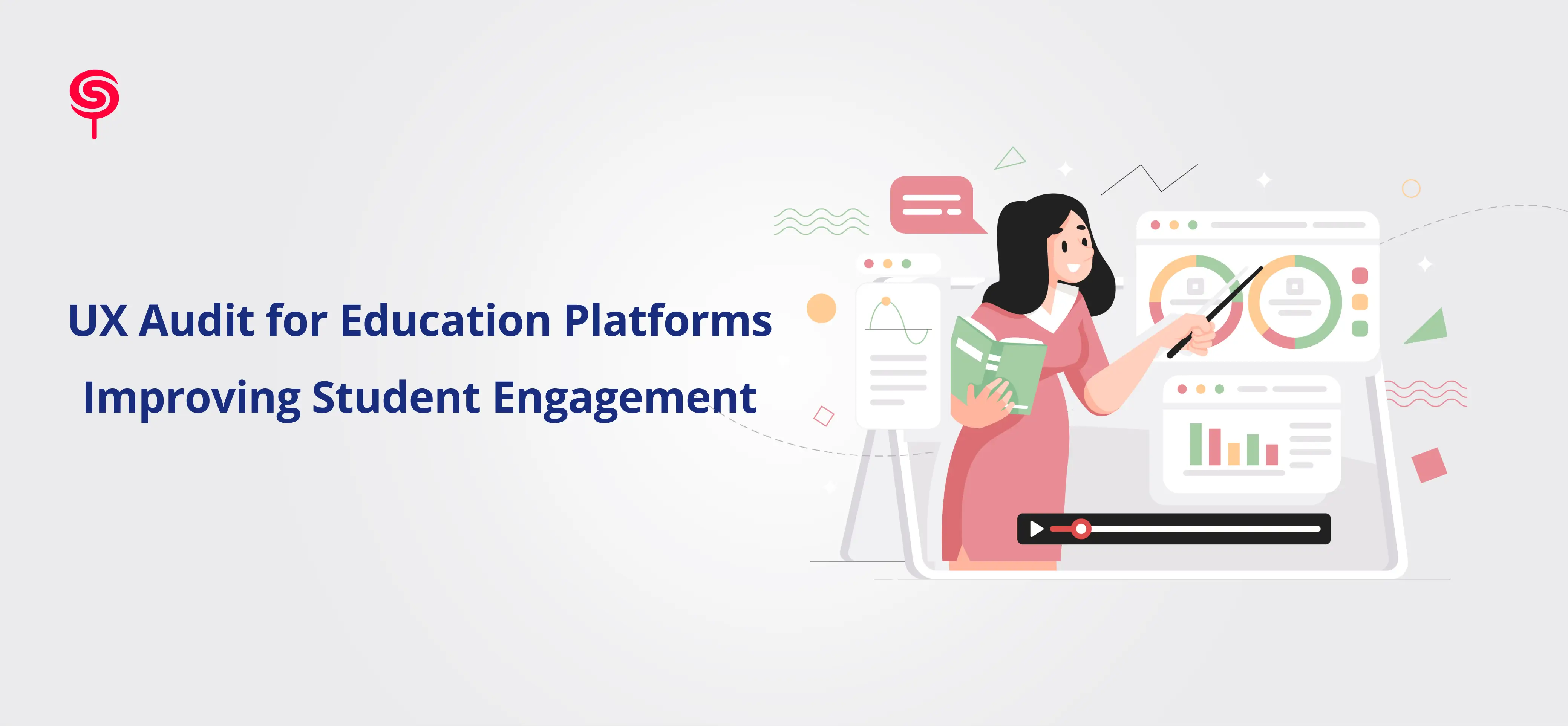 UX Audit for Education Platforms: Improving Student Engagement