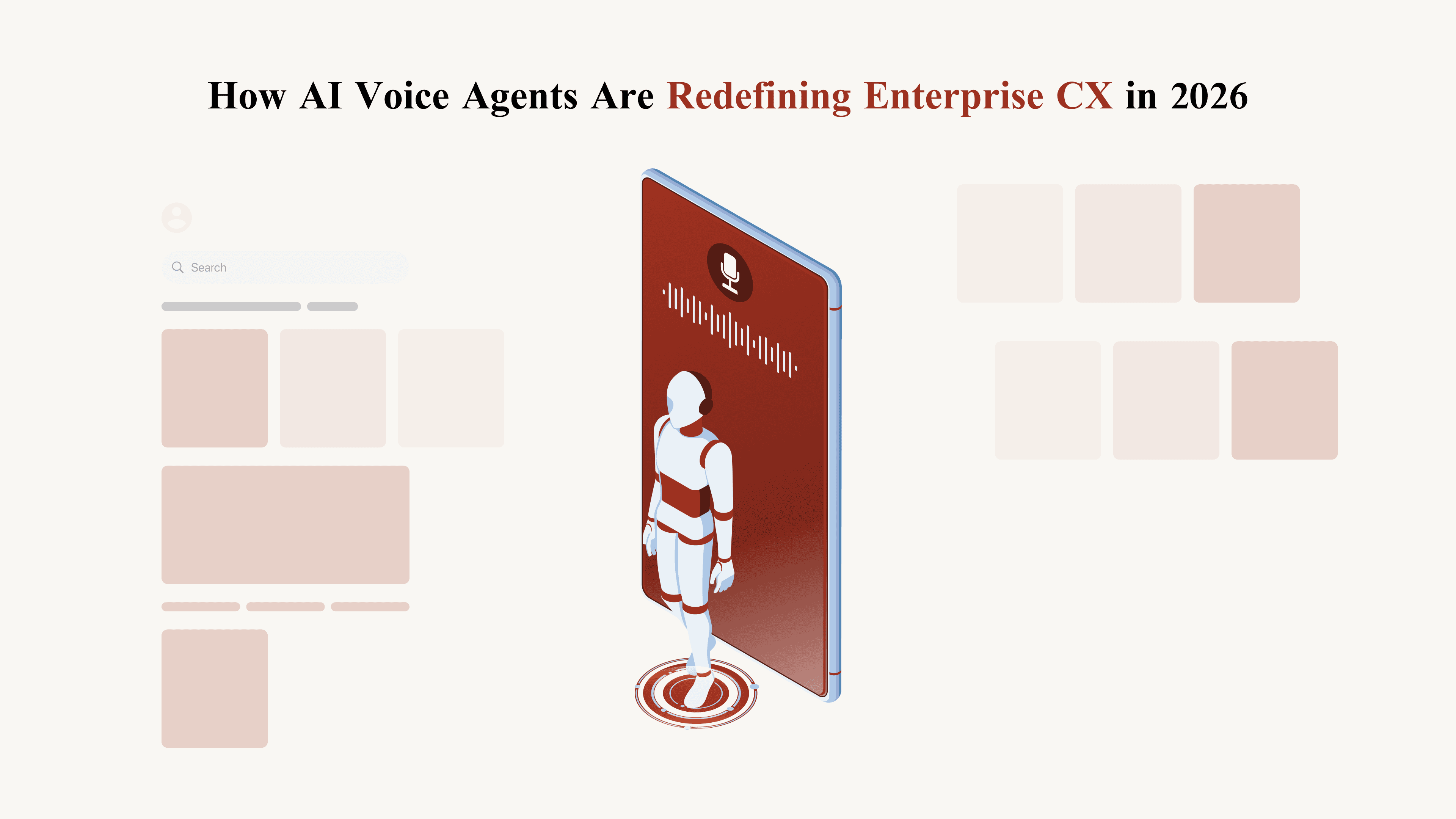 How AI Voice Agents Are Redefining Enterprise CX in 2026