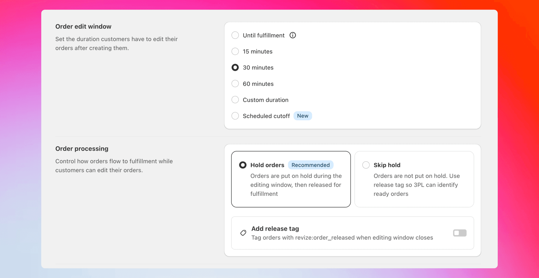 Revize order edit window and processing settings