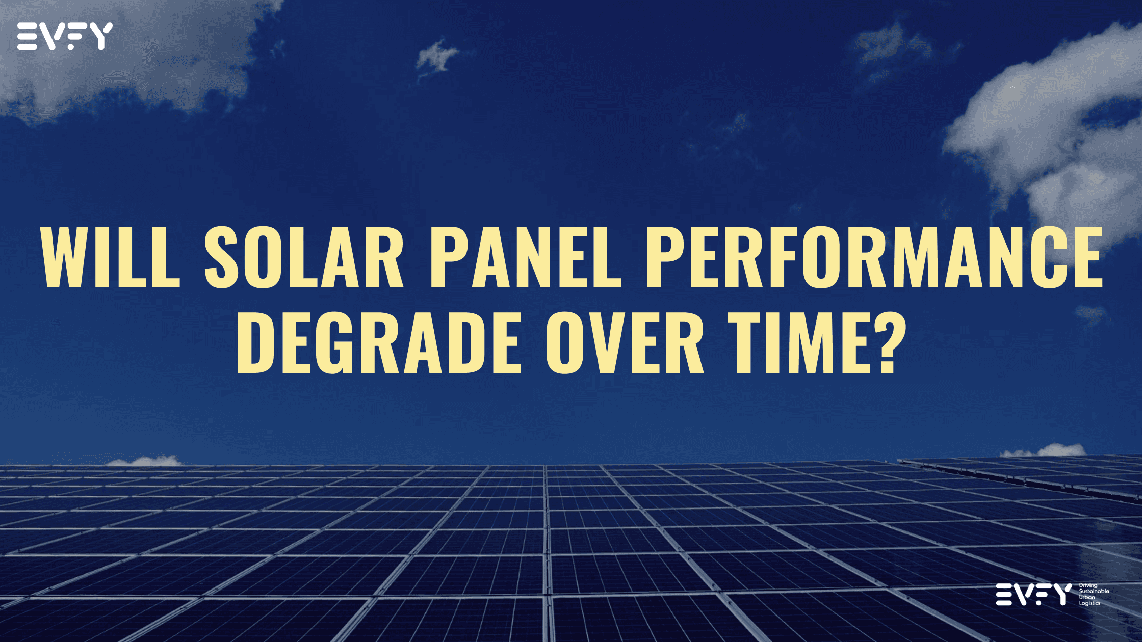 Will Solar Panel Performance Degrade Over Time?