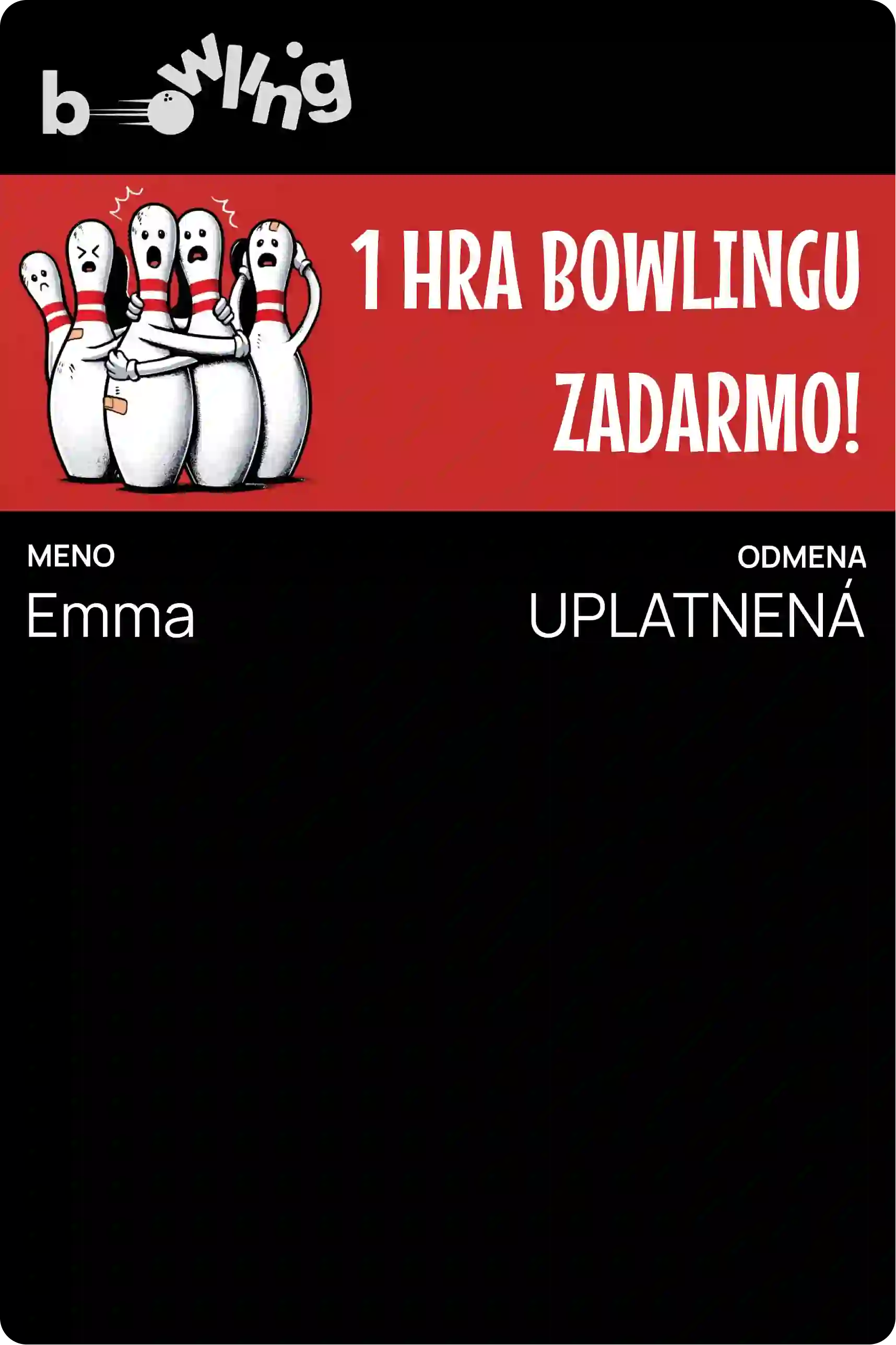 Odmena karta bowlingu - 1 hodina bowlingu zadarmo. Čierno-červený dizajn s kreslenými kolkami. Meno Emma, odmena uplatnená.