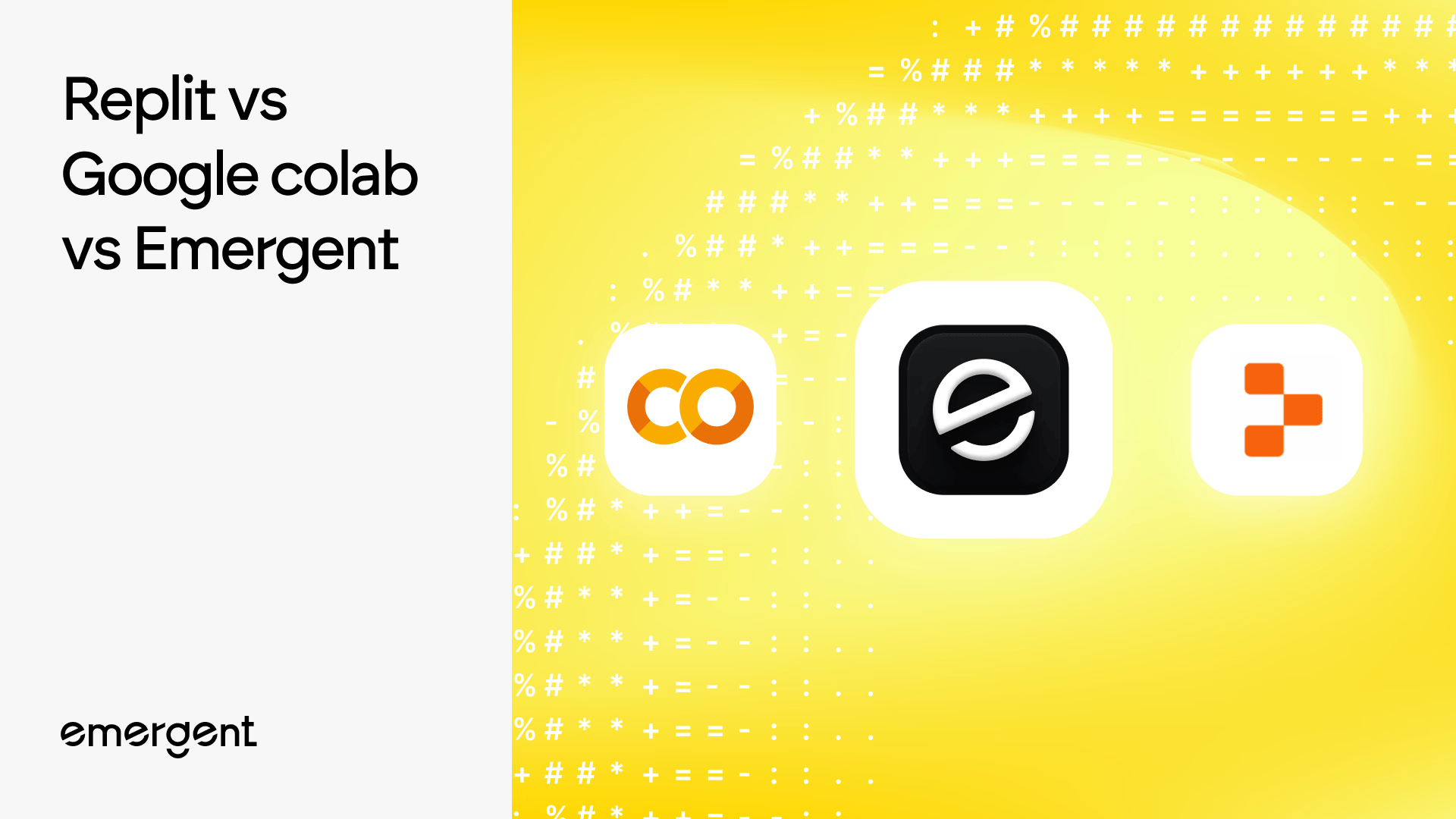 Replit vs Google Colab vs Emergent
