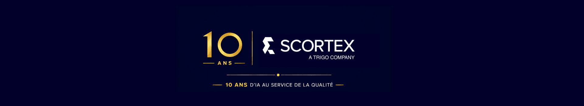 10 ans Scortex