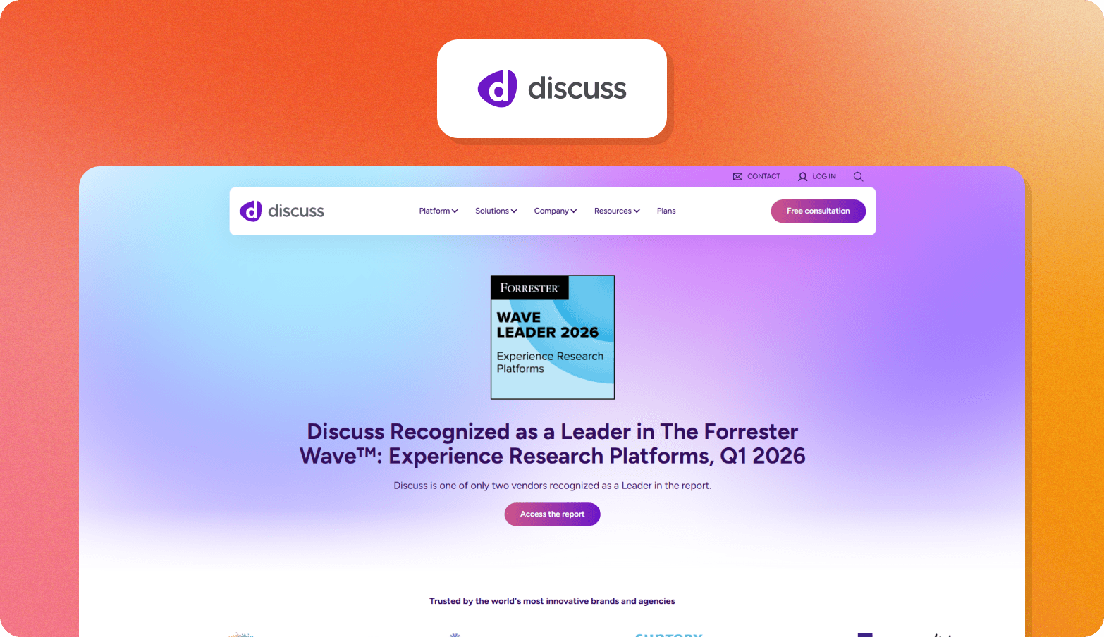 Screenshot of the Discuss homepage on a blue-to-purple gradient background, featuring the headline "Discuss Recognized as a Leader in The Forrester Wave™: Experience Research Platforms, Q1 2026," with a subheading noting Discuss is one of only two vendors recognised as a Leader in the report. A Forrester Wave Leader 2026 badge is prominently displayed. A "Trusted by the world's most innovative brands and agencies" label is visible at the bottom with partial client logos. The Discuss logo — a purple "d" icon — appears above the browser screenshot on an orange gradient background.