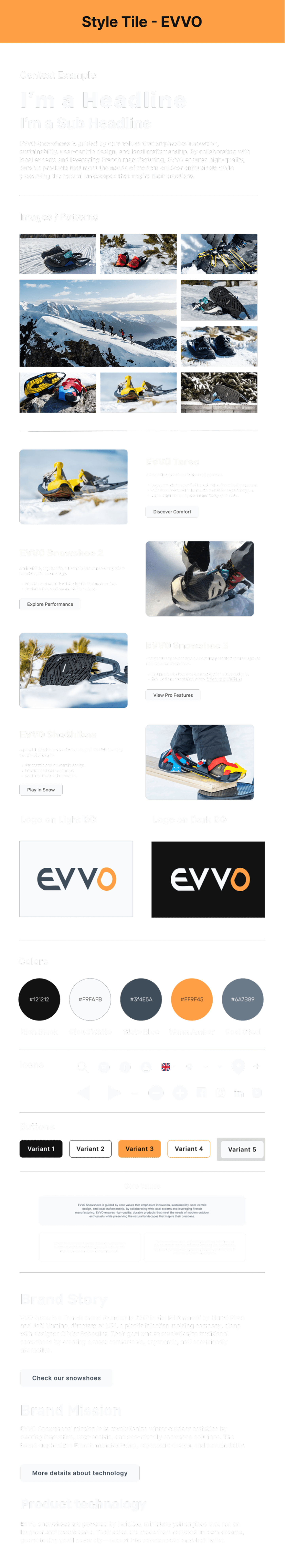 EVVO brand style tile including font samples, logo on light and dark backgrounds, color palette with swatches and hex codes, custom icons, and example buttons. The left side showcases editorial headlines, snowy product images, snowshoe model cards, and a summary of brand story, mission, and product technology. Core brand values and messaging are featured at the bottom.
