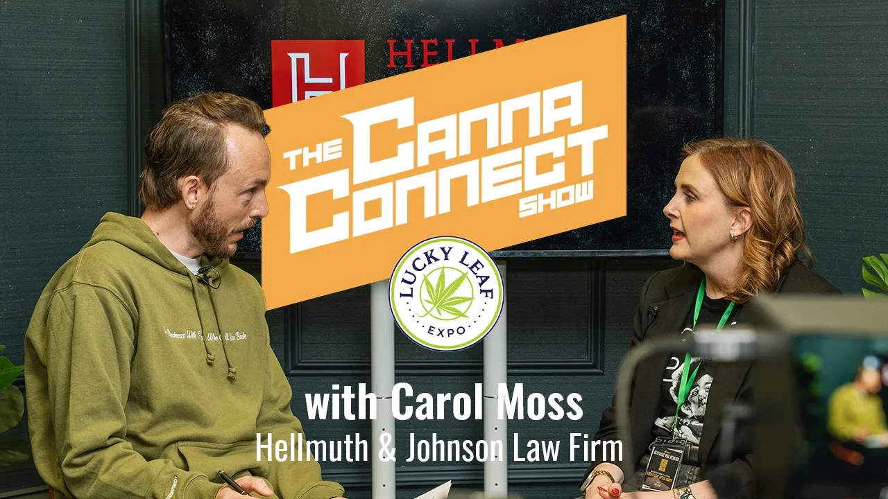 Carol Moss joins The Canna Connect Show Live From Lucky Leaf 2026 in Minneapolis, MN at the Minneapolis Convention Center