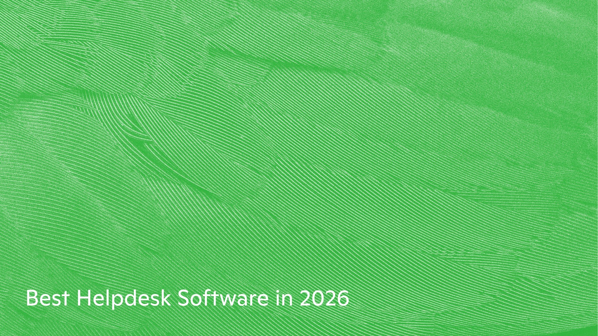 Best Helpdesk Software in 2026: What Actually Resolves Tickets