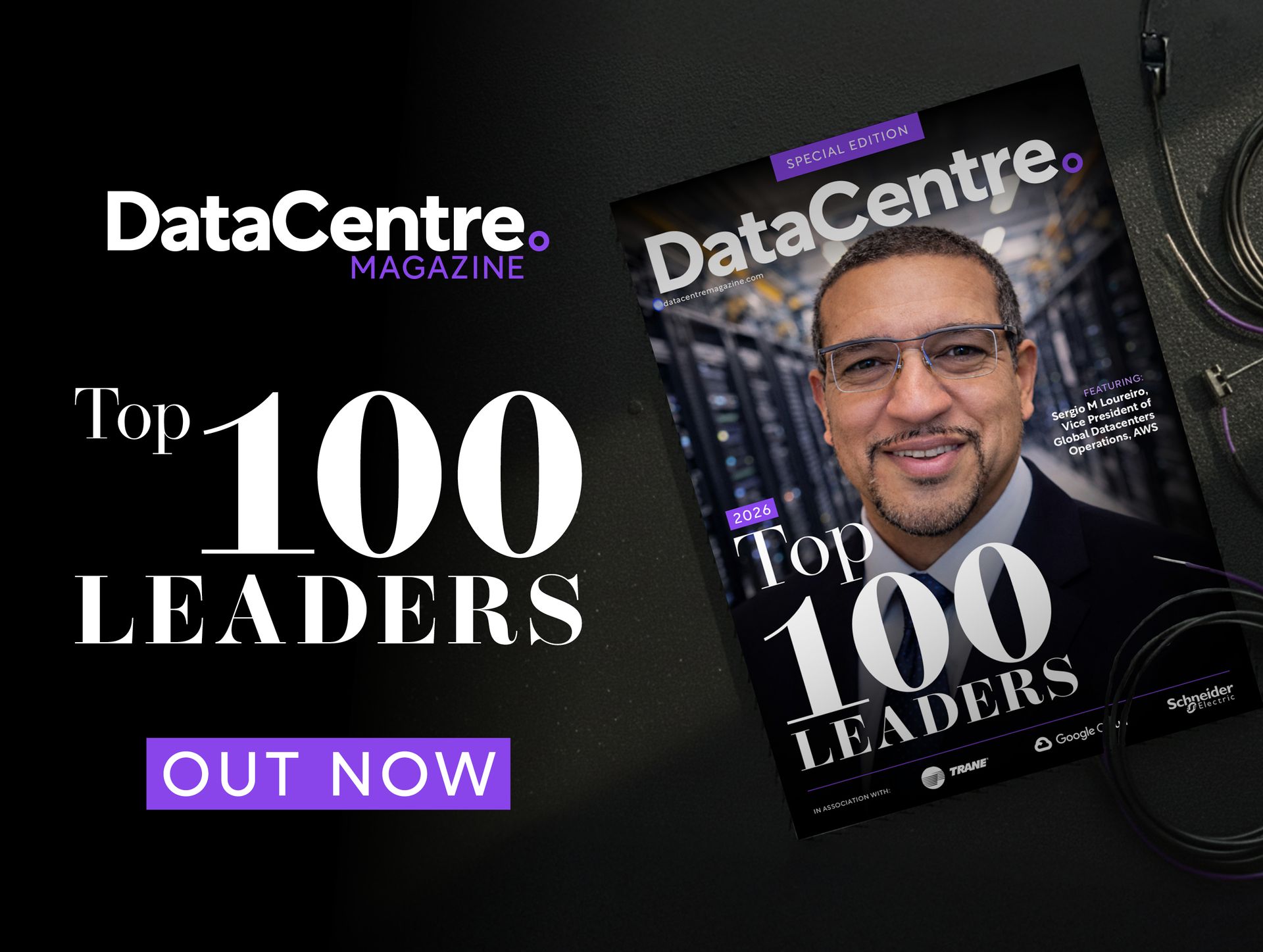 Top 100 Data Centre Leaders 2026: Powering the Future of Digital Infrastructure