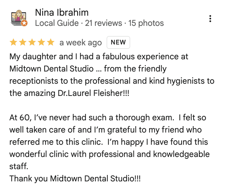 Midtown Dental Studio on Eglinton review from Nina Ibrahim on Google: best dentist in Midtown Toronto, Ontario