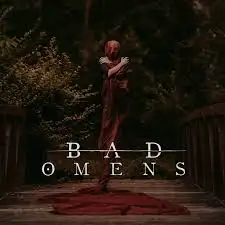 Bad Omens