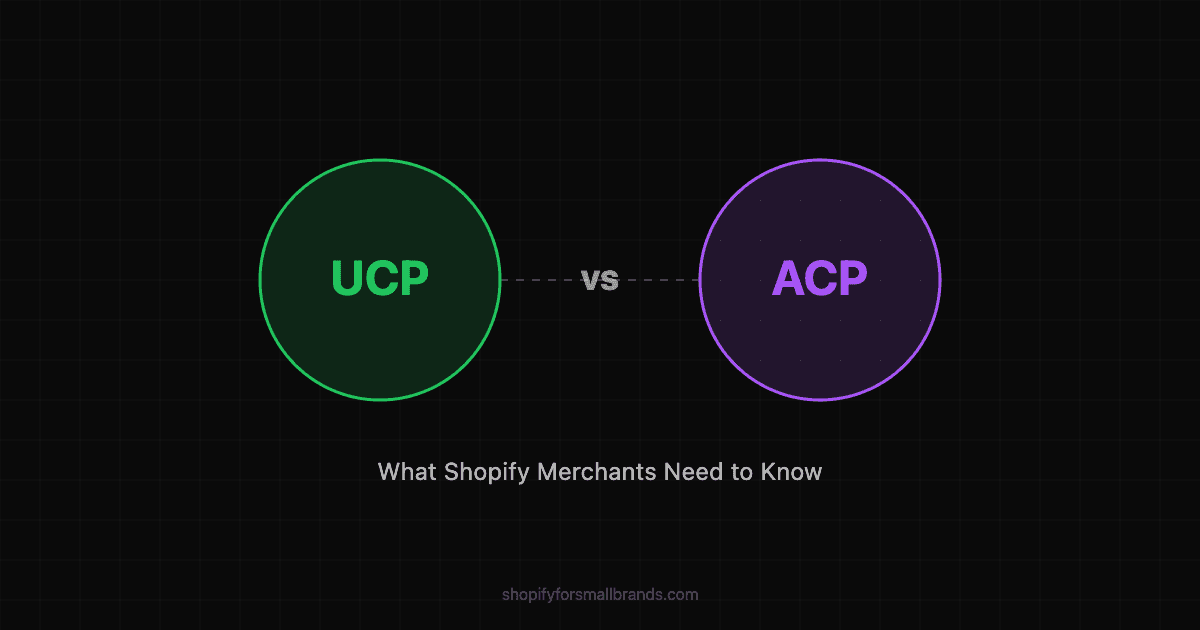 ACP vs UCP agentic commerce protocols comparison for Shopify merchants