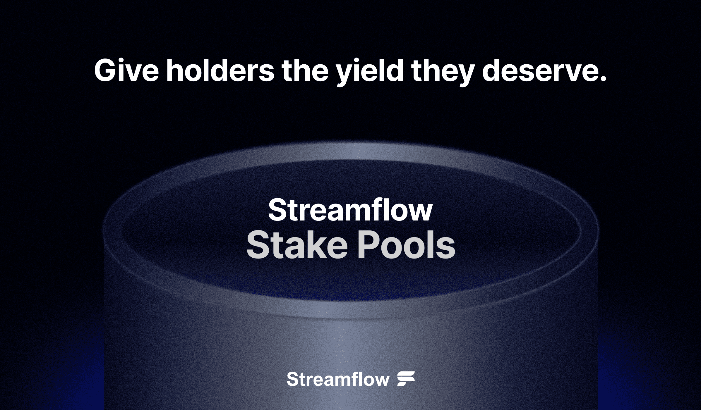 Give holders the yield they deserve with Streamflow Staking Pools