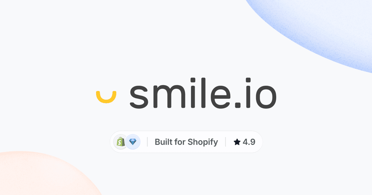 Smile.io | The Leading Loyalty Platform for Shopify Brands