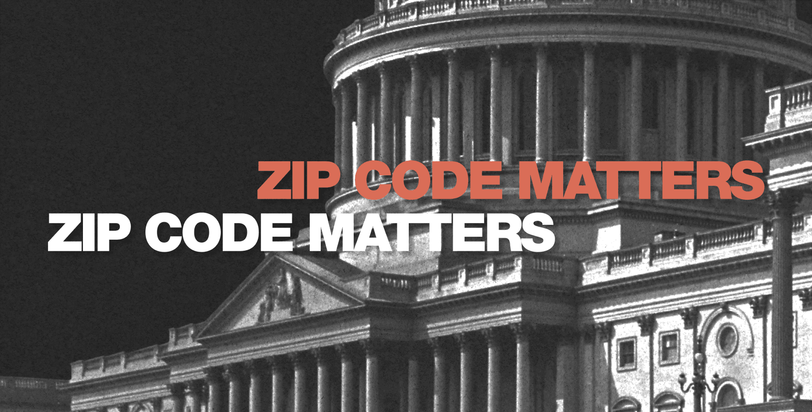 Zip Code Matters