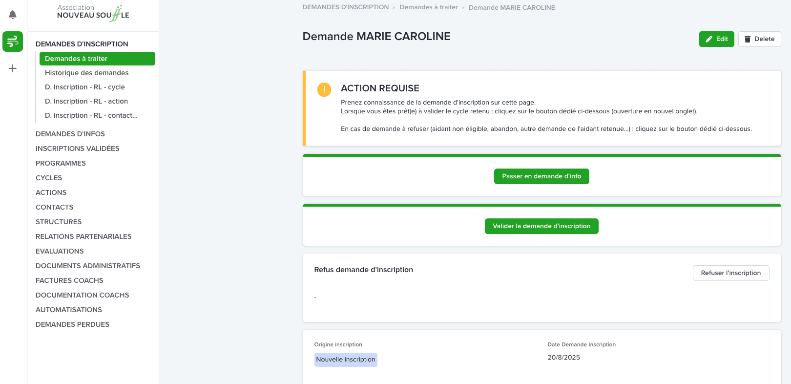 Capture d’écran de l’interface Stacker utilisée par Nouveau Souffle pour gérer les demandes d’inscription des aidants : validation, refus ou passage en demande d’information.