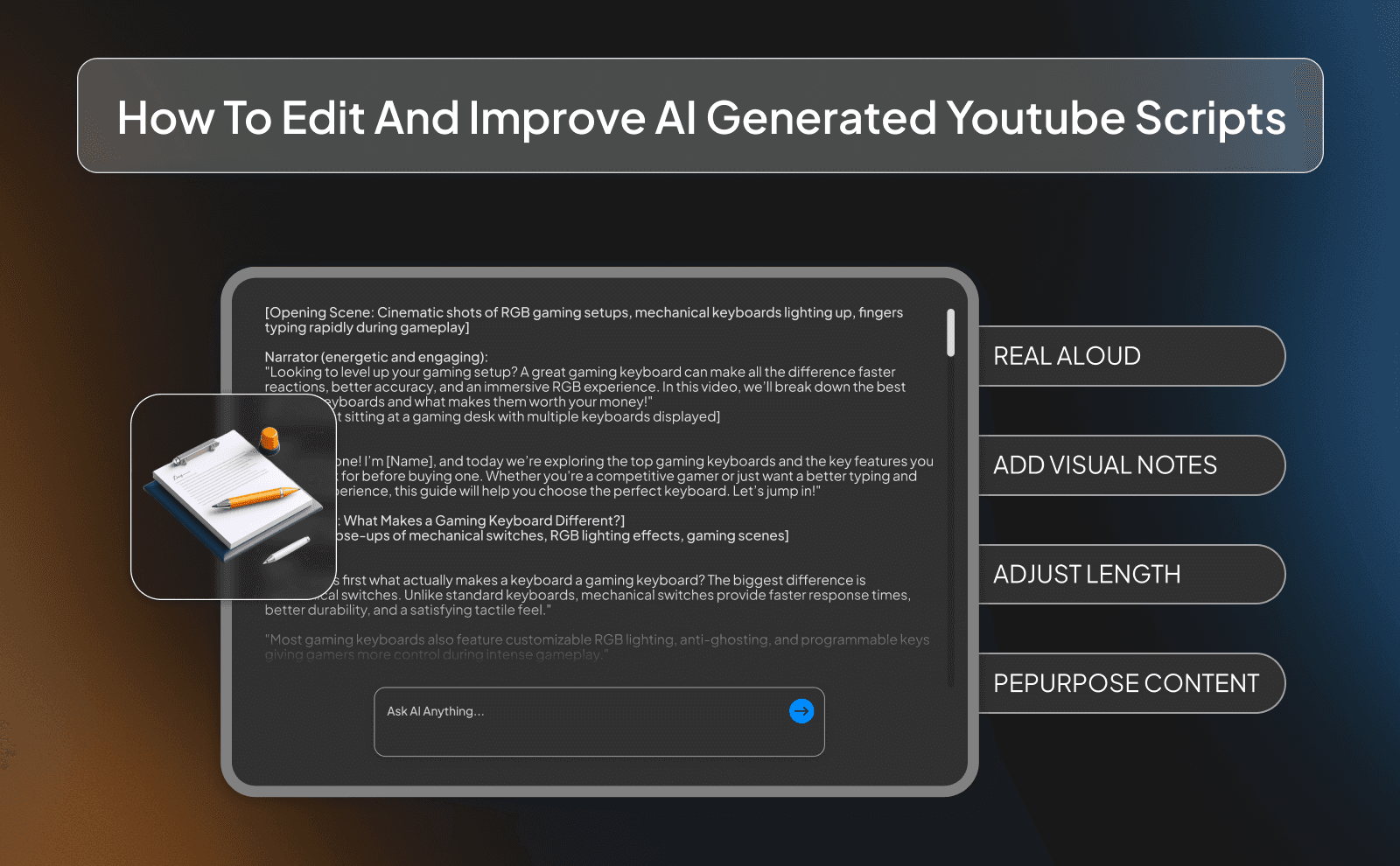 How to edit and improve AI generated Youtube scripts