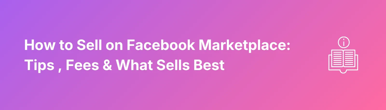 How To Sell On Facebook Marketplace