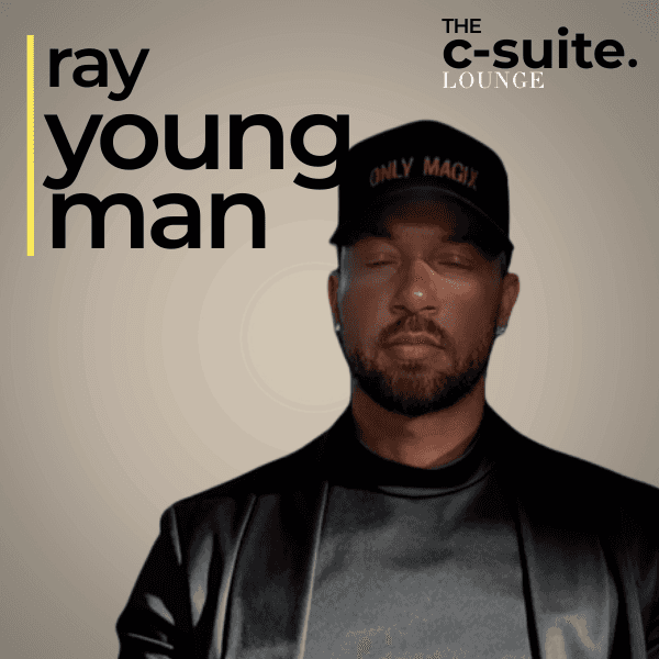 Ray-Youngman-The-C-Suite-Lounge