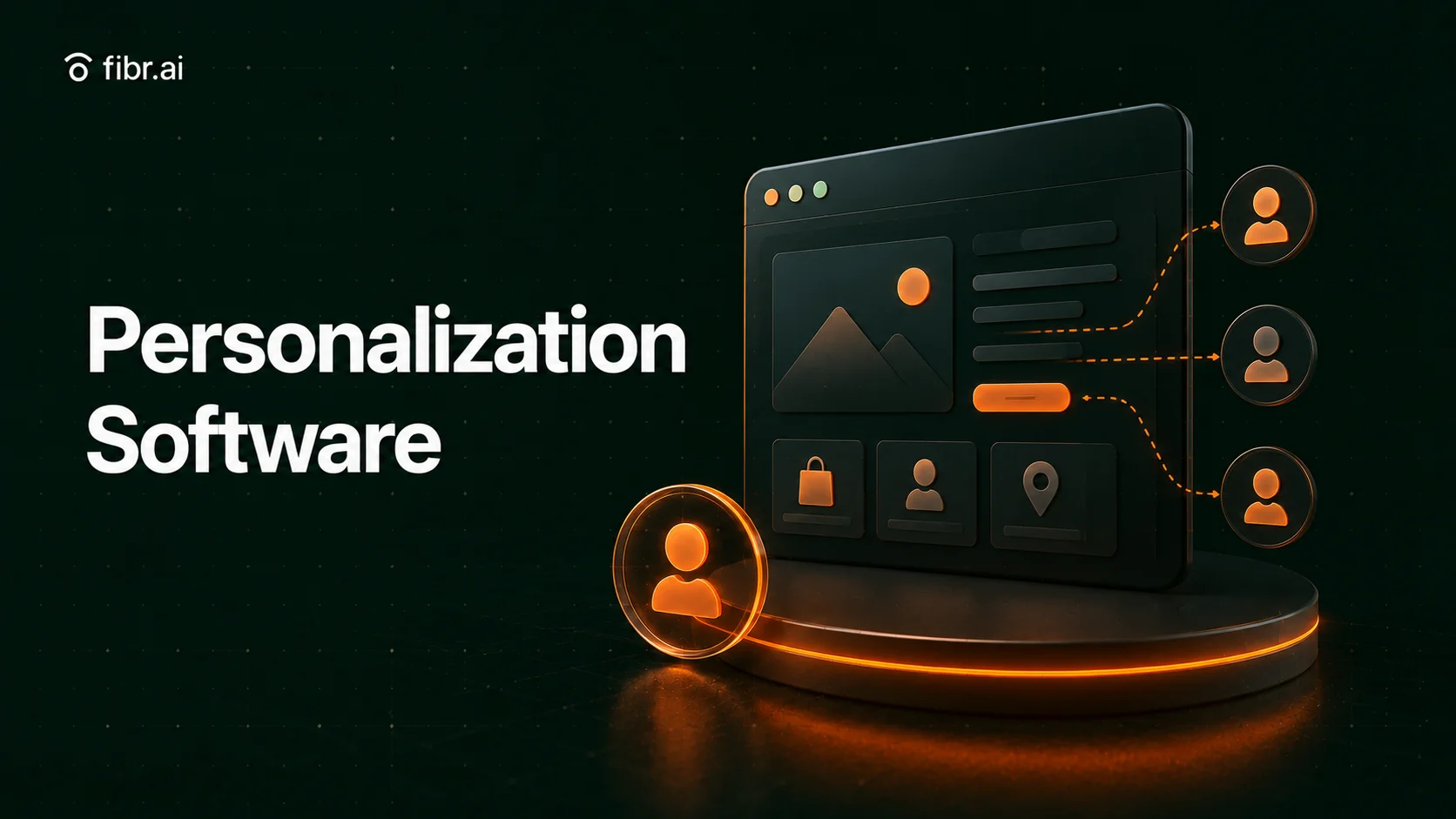 Personalization Software interface