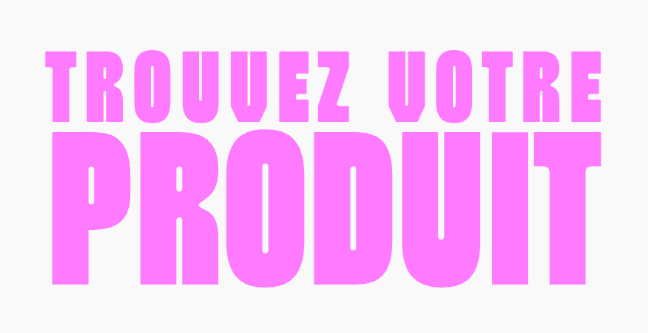 Trouvez votre produit