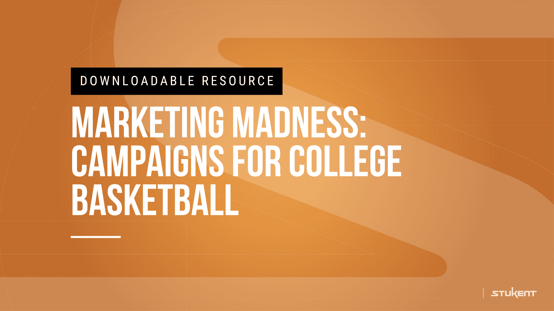 Downloadable assignmnent: MARKETING MADNESS: CAMPAIGNS FOR COLLEGE BASKETBALL