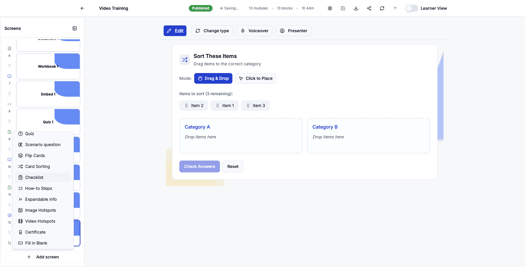 Select Checklist to add a list of tasks learners can check off as they complete them.