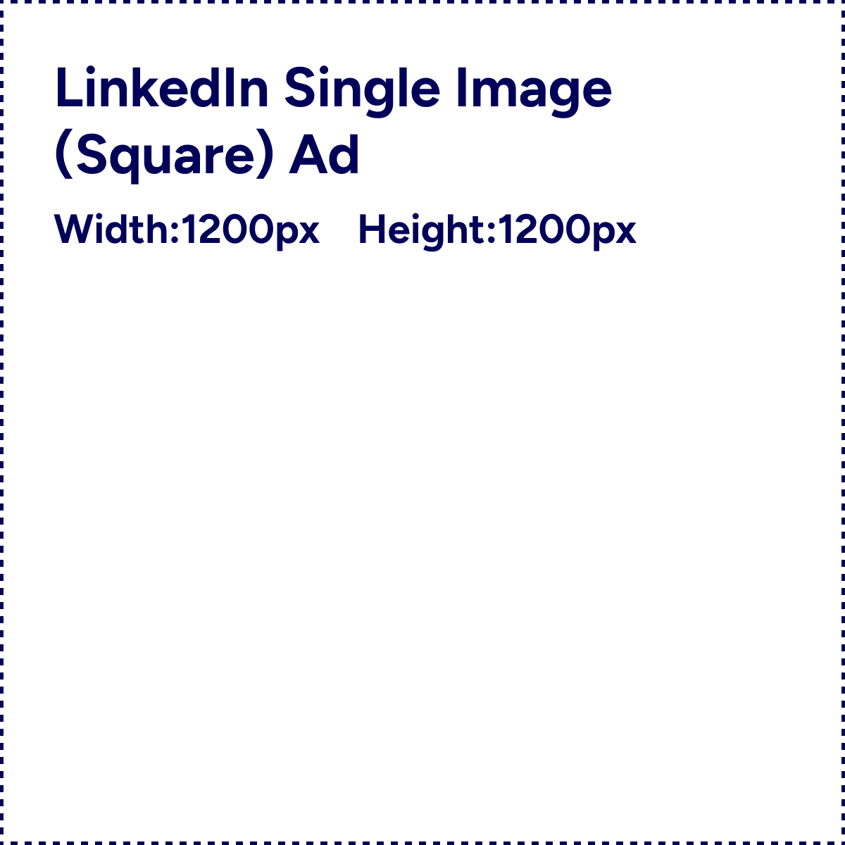LinkedIn Single Image Ad (Square) 1200x1200