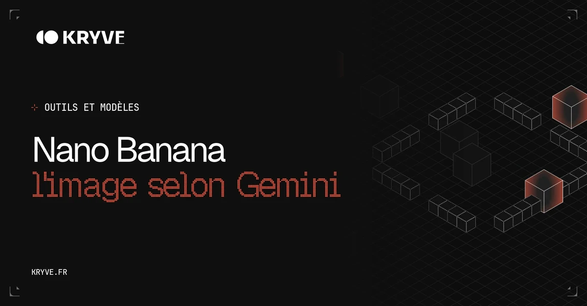 Nano Banana : couverture Kryve, catégorie Outils et modèles
