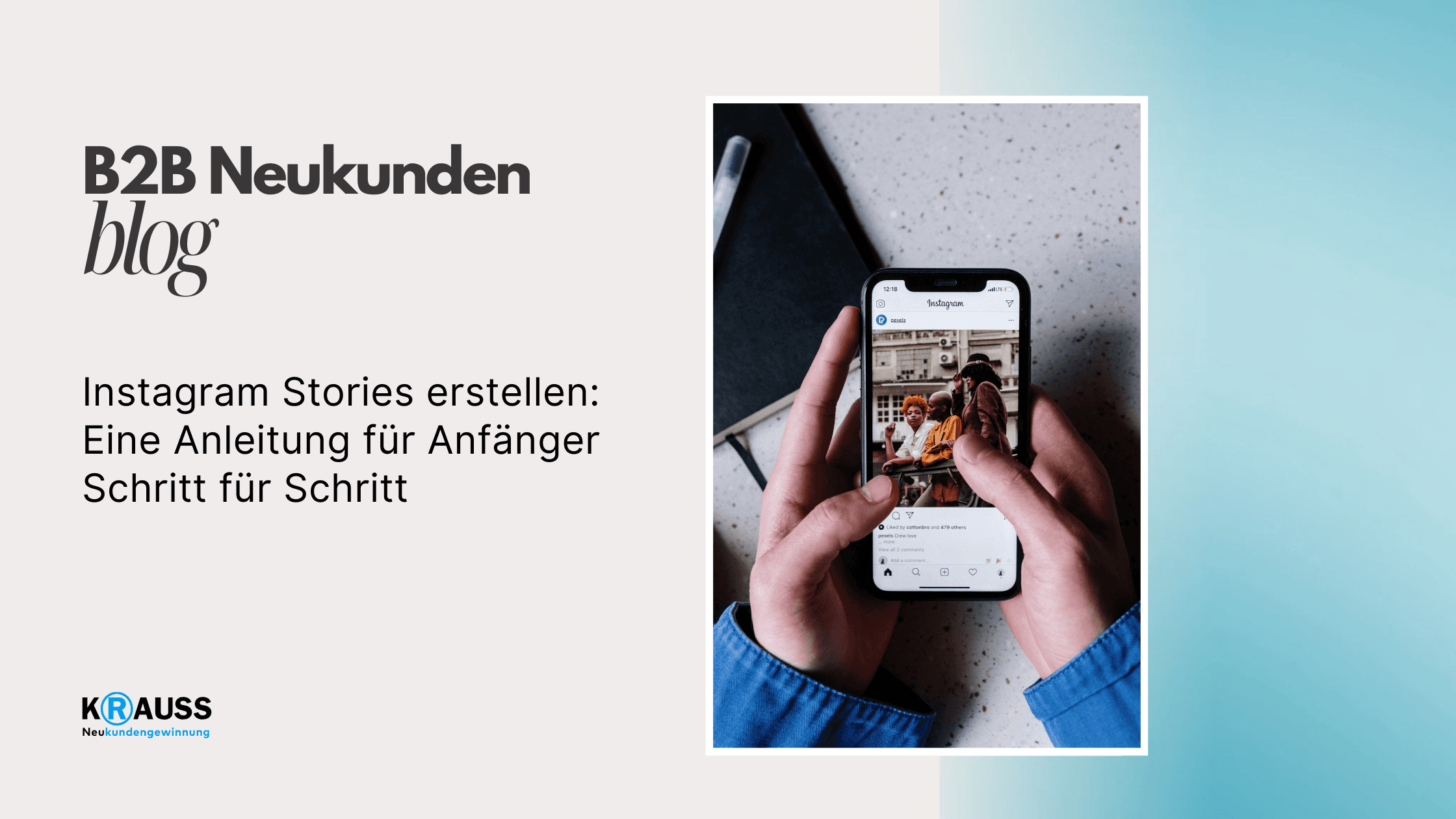 Instagram Stories erstellen Eine Anleitung für Anfänger Schritt für Schritt