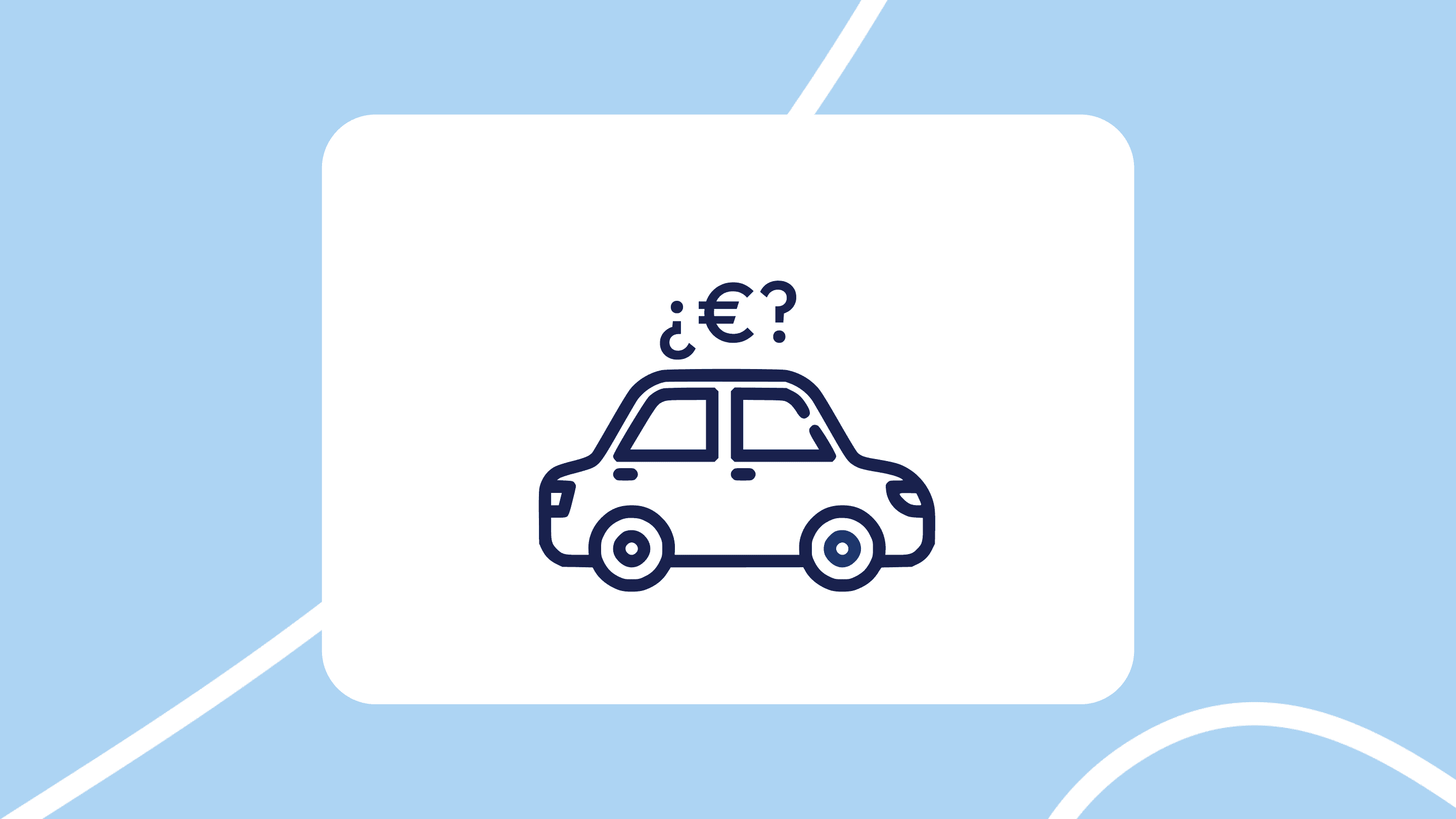 Ilustración minimalista de un coche con el símbolo del euro y un signo de interrogación encima, representando la tasación online del vehículo.