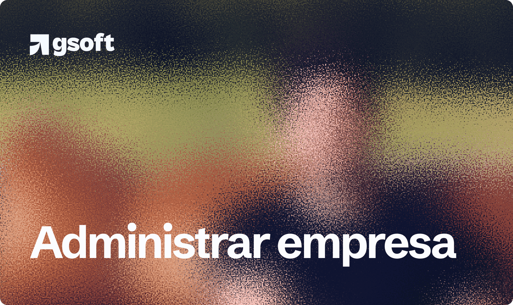 Como administrar uma empresa em 2026