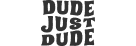 Dude Just Dude Logo