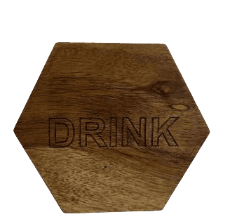 Handcrafted hexagon wooden coaster with engraved drink text